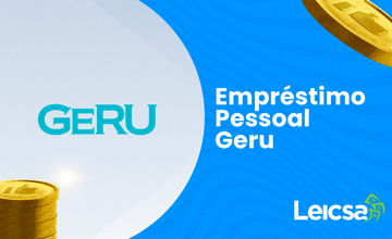 Empréstimo Pessoal Geru: Tudo Que Você Precisa Saber