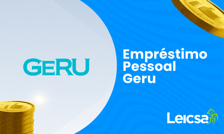 Empréstimo Pessoal Geru: Tudo Que Você Precisa Saber